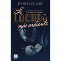 La Locura Más Ardiente / The Maddest Obsession