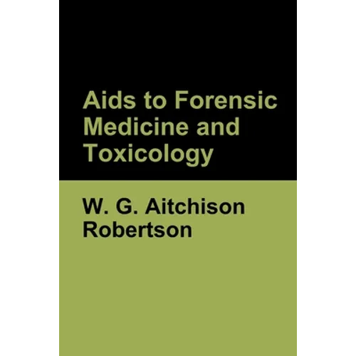 Aids to Forensic Medicine and Toxicology