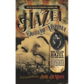 Hazel the Outlaw Mummy: You've Never Witnessed a Woman Like Hazel Farris