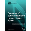 Geometry of Submanifolds and Homogeneous Spaces