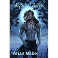 Mythical Desire