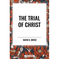 Trial of Christ