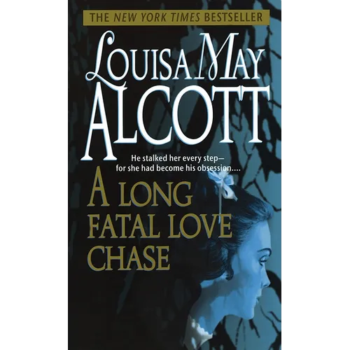 A Long Fatal Love Chase