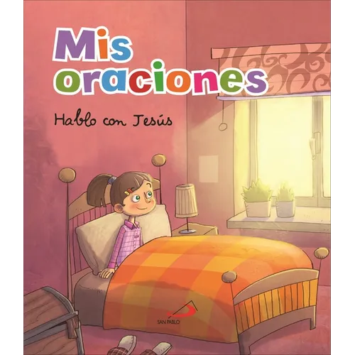 MIS Oraciones. Hablo Con Jesus