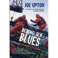 Bering Sea Blues: A Crabber's Tale of FEAR in the Icy North