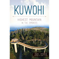 Kuwohi: Highest Mountain in the Smokies