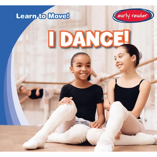 I Dance!