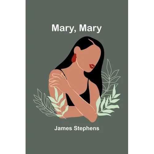 Mary, Mary