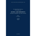 Justice And Efficiency, General Reports And Reports Of Discussion