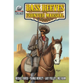 Bass Reeves Frontier Marshal Volume 5