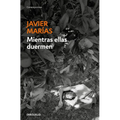 Mientras Ellas Duermen / While Women Are Sleeping