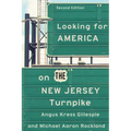Looking for America on the New Jersey Turnpike, Second Edition