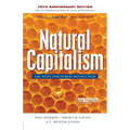 Natural Capitalism: The Next Industrial Revolution