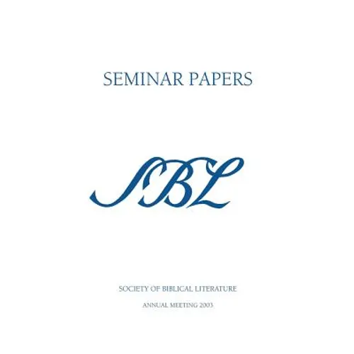Sbl Seminar Papers 2003