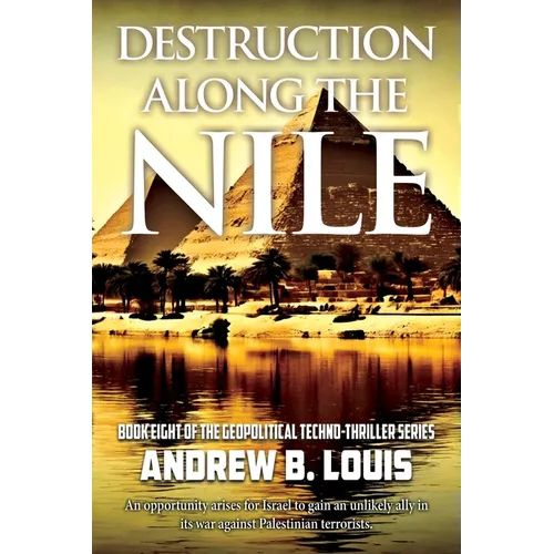 Destruction Along the Nile