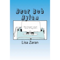 Dear Bob Dylan