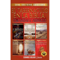 El Tabernáculo en la Biblia: Como Enseñar el Tabernáculo