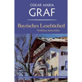 Bayrisches Lesebücherl: Weißblaue Kulturbilder