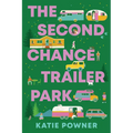 The Second Chance Trailer Park