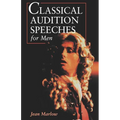 Classical Audition Speeches for Men