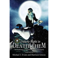 O Unholy Night in Deathlehem: An Anthology of Holiday Horrors for Charity