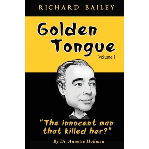 Golden Tongue: Helen Brach "Candy" Heiress and "The innocent man that killed her?" Treat a Lady like a Queen... and she will Love You, forever...