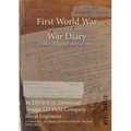 36 DIVISION Divisional Troops 122 Field Company Royal Engineers: 4 October 1915 - 28 February 1919 (First World War, War Diary, WO95/2497/2)