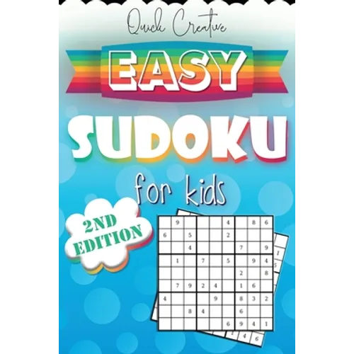 Easy Sudoku For Kids 2nd Edition: Sudoku Puzzle Book Including 330 EASY Sudoku Puzzles with Solutions, Great Gift for Beginners or Kids