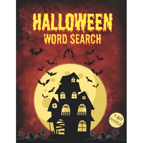 Halloween Word Search: Puzzle for Adults and Kids Fun Holiday Activity Book for Everyone