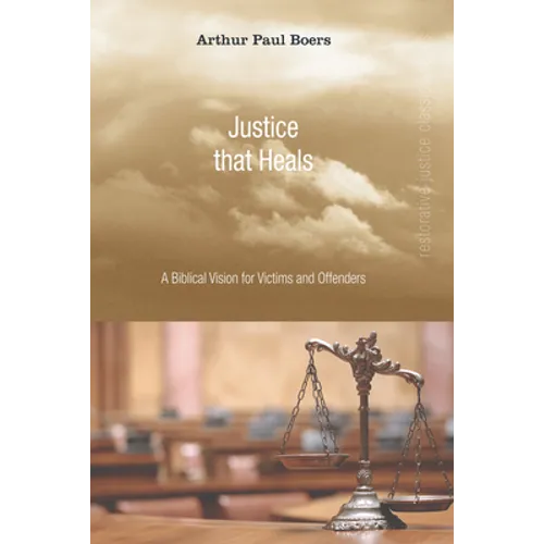 Justice That Heals