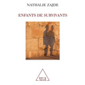 Children of Survivors / Enfants de survivants: La transmission du traumatisme chez les enfants des juifs