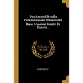 Des Assemblées De Communautés D'habitants Dans L'ancien Comté De Dunois...