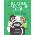 The Little Shoemaker's Silver Coloring Book