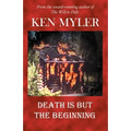 Death Is But the Beginning
