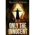 Only the Innocent