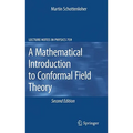 A Mathematical Introduction to Conformal Field Theory