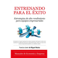 Entrenando Para El Exito