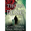 The Thorn of the Rose