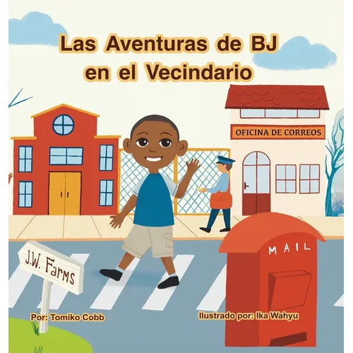 Las Aventuras de BJ en el Vecindario: Ayudantes Comunitarious