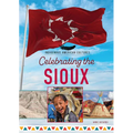 Celebrating the Sioux