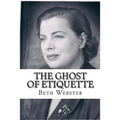 The Ghost of Etiquette
