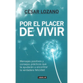 Por El Placer de Vivir / The Joy of Living = The Joy of Living