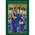 The Foundations of English Literature: An Anthology of Pre-Restoration British Literature