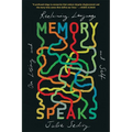 Memory Speaks: On Losing and Reclaiming Language and Self