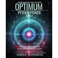 Optimum Python Power Series IV: Unleashing the Potential of Data Science with Machine Learning Techniques