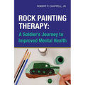 Rock Painting Therapy: A Soldier's Journey to Improved Mental Health