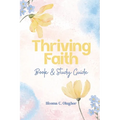 Thriving Faith: Book and Study Guide