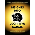 Insights Into Uechi-Ryu Karate