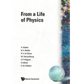 From a Life of Physics