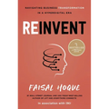 Reinvent: Navigating Business Transformation in a Hyperdigital Era